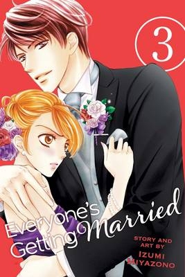Everyone's Getting Married, Vol. 3 - Izumi Miyazono