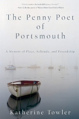 The Penny Poet of Portsmouth - Katherine Towler