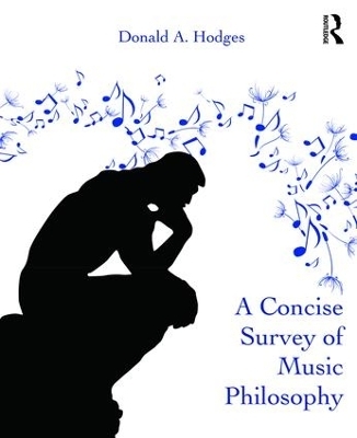A Concise Survey of Music Philosophy - Donald A. Hodges