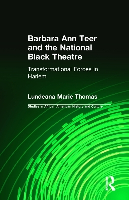 Barbara Ann Teer and the National Black Theatre - Lundeana Marie Thomas
