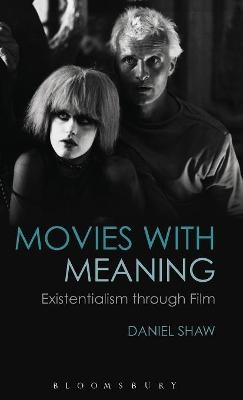 Movies with Meaning - Professor Dan Shaw