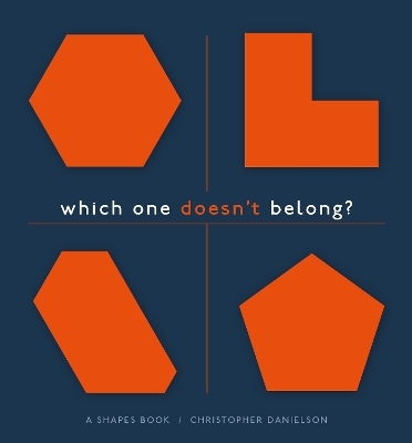 Which One Doesn't Belong? - Christopher Danielson