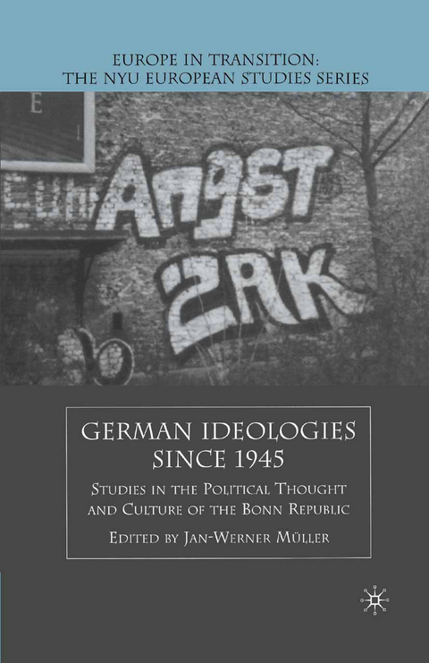 German Ideologies Since 1945 - 