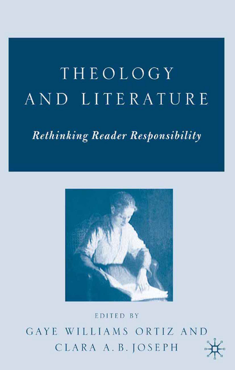 Theology and Literature: Rethinking Reader Responsibility - 