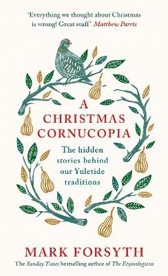 A Christmas Cornucopia - Mark Forsyth