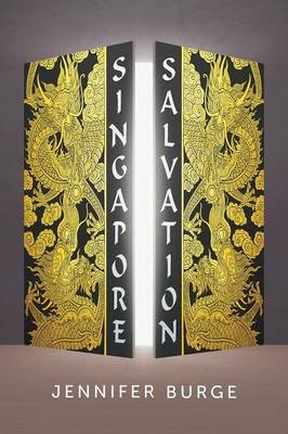 Singapore Salvation - Jennifer Burge