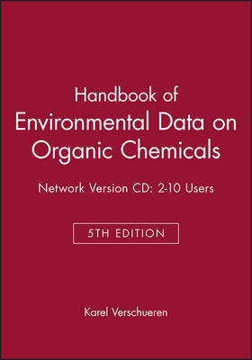 Handbook of Environmental Data on Organic Chemicals, Fifth Edition Network Version Cd - Karel Verschueren