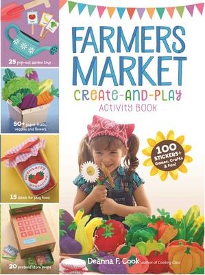 Lets Play Farmers Market Activity Book - Deanna F. Cook