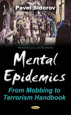 Mental Epidemics - Pavel Ivanovich Sidorov