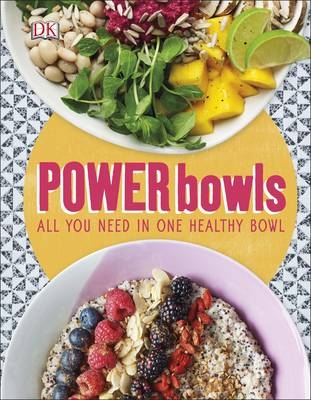 Power Bowls - Kate Turner