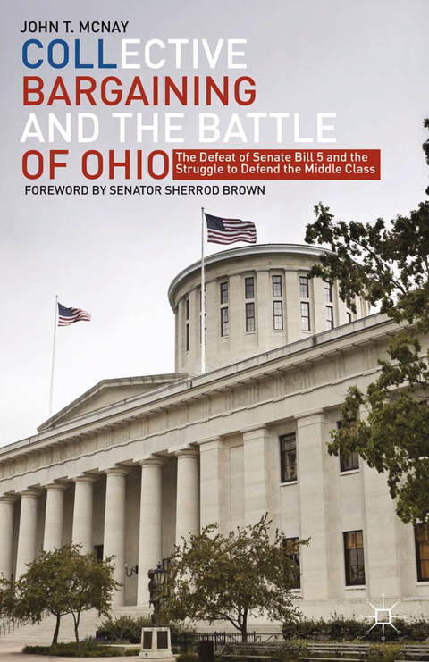 Collective Bargaining and the Battle of Ohio - J. McNay