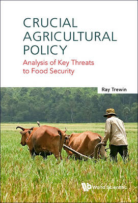 Crucial Agricultural Policy - 