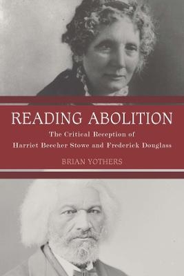 Reading Abolition - Brian Yothers