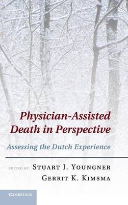 Physician-Assisted Death in Perspective - 