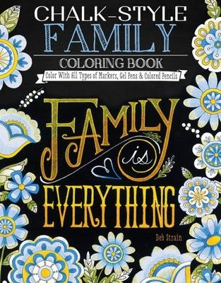 Chalk-Style Family Coloring Book - Deb Strain