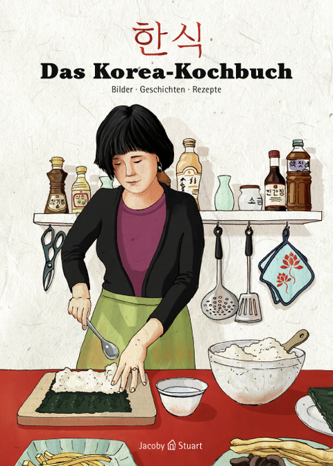 Das Korea-Kochbuch - Sunkyoung Jung, Yun-Ah Kim, Minbok Kou