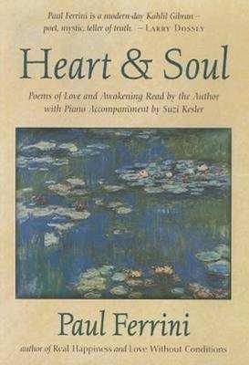 Heart & Soul CD - Paul Ferrini