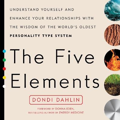 The Five Elements - Dondi Dahlin