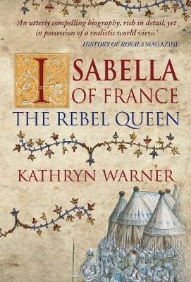 Isabella of France - Kathryn Warner