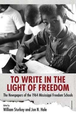 To Write in the Light of Freedom - 