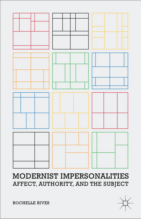 Modernist Impersonalities - R. Rives