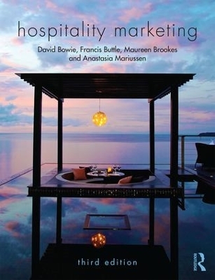 Hospitality Marketing - David Bowie, Francis Buttle, Maureen Brookes, Anastasia Mariussen