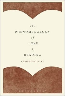 The Phenomenology of Love and Reading - Professor Cassandra Falke