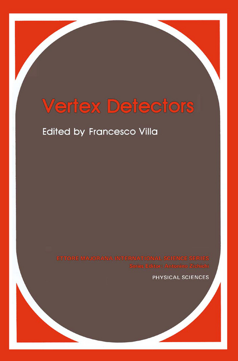 Vertex Detectors - Francesco Villa