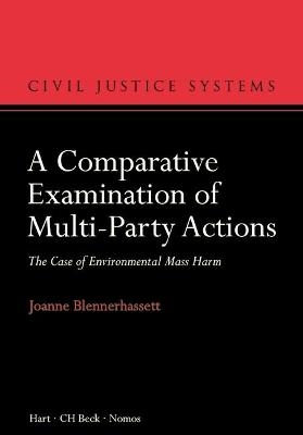 A Comparative Examination of Multi-Party Actions - Joanne Blennerhassett