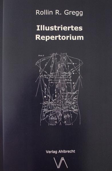 Illustriertes Repertorium der Schmerzerstreckungen in Brust, Seiten und Rücken - Rollin R. Gregg