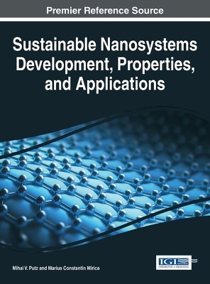 Sustainable Nanosystems Development, Properties, and Applications - 