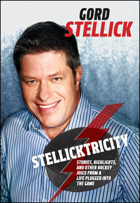 Stellicktricity - Gord Stellick
