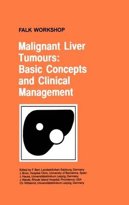 Malignant Liver Tumours: Basic Concepts and Clinical Management - 