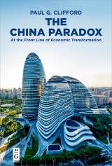 China Paradox -  Paul G. Clifford