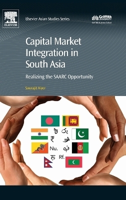 Capital Market Integration in South Asia - Sourajit Aiyer