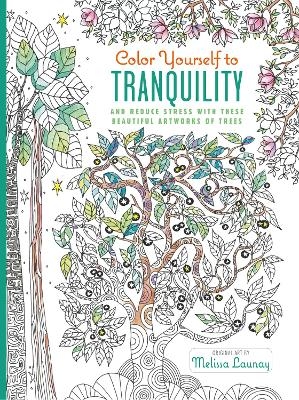 Color Yourself to Tranquility - Melissa Launay