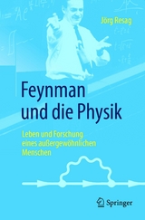 Feynman und die Physik -  Jörg Resag