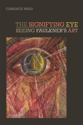 The Signifying Eye - Candace Waid