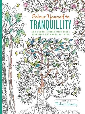 Colour Yourself to Tranquillity - Melissa Launay