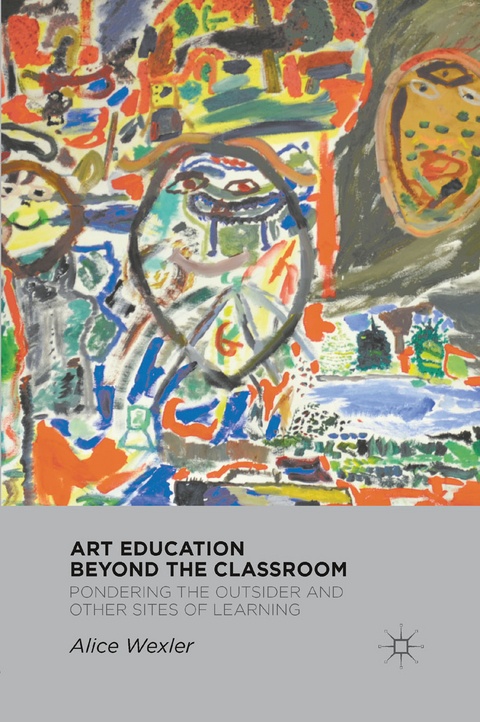 Art Education Beyond the Classroom - A. Wexler