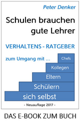 Schulen brauchen gute Lehrer - Peter Denker