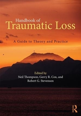 Handbook of Traumatic Loss - 