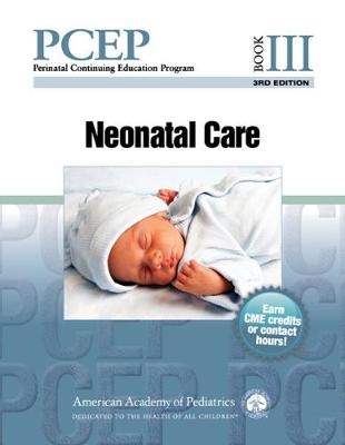 Perinatal Continuing Education Program (PCEP): Book III - Robert A. Sinkin, Christian A. Chisholm