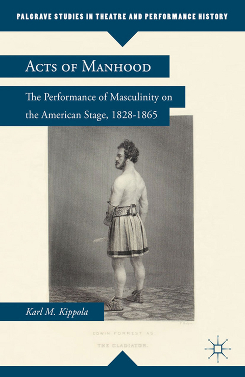 Acts of Manhood - K. Kippola