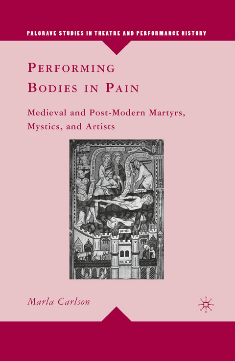 Performing Bodies in Pain - M. Carlson