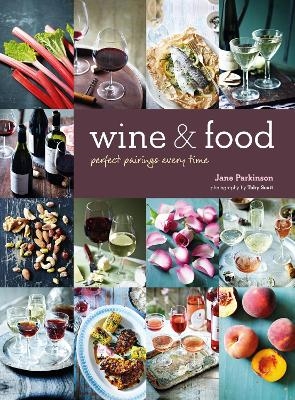 Wine & Food - Jane Parkinson