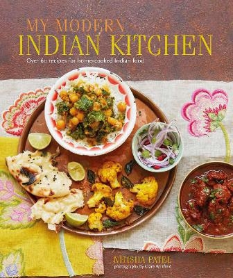 My Modern Indian Kitchen - Nitisha Patel