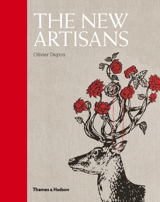 The New Artisans - Olivier Dupon
