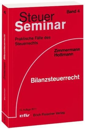 Bilanzsteuerrecht - Jürgen Hottmann, Reimar Zimmermann