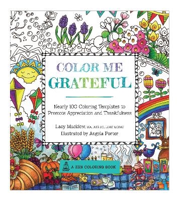 Color Me Grateful - Lacy Mucklow